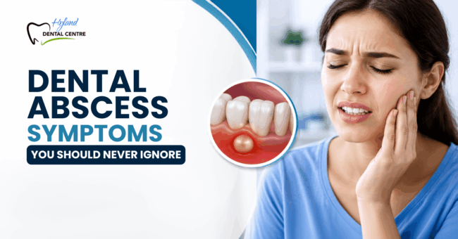 Dental abscess symptoms and emergency dental care at Hyland Dental Centre in London, Ontario (1) Dental abscess symptoms and emergency dental care at Hyland Dental Centre in London, Ontario